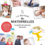 La maison des maternelles-Le guide des parents épanouis -: Grossesse, naissance, petite enfance : toutes les réponses des experts de l'émission