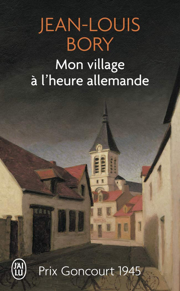 Mon village à l'heure allemande