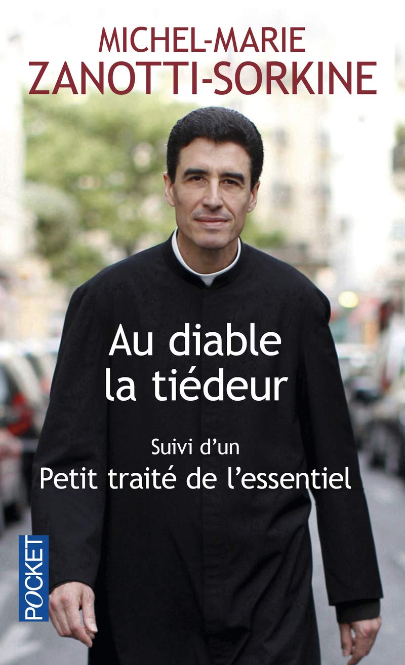 Au diable la tiédeur