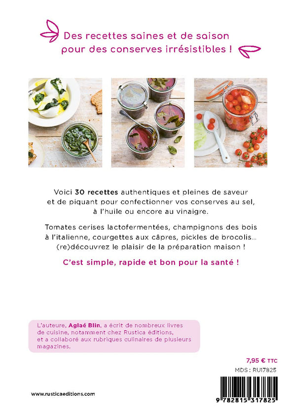 Conserves faciles: 30 recettes de saison pour manger sain