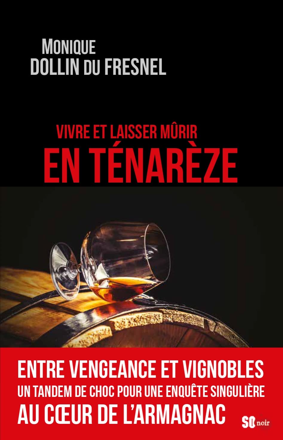 VIVRE ET LAISSER MÛRIR EN TÉNARÈZE