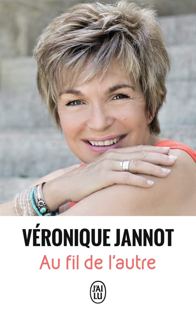 Au fil de l'autre: Voir la vie autrement