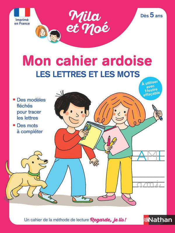 Mon cahier ardoise Mila et Noé - Les lettres et les mots - cahier effaçable, dès 5 ans