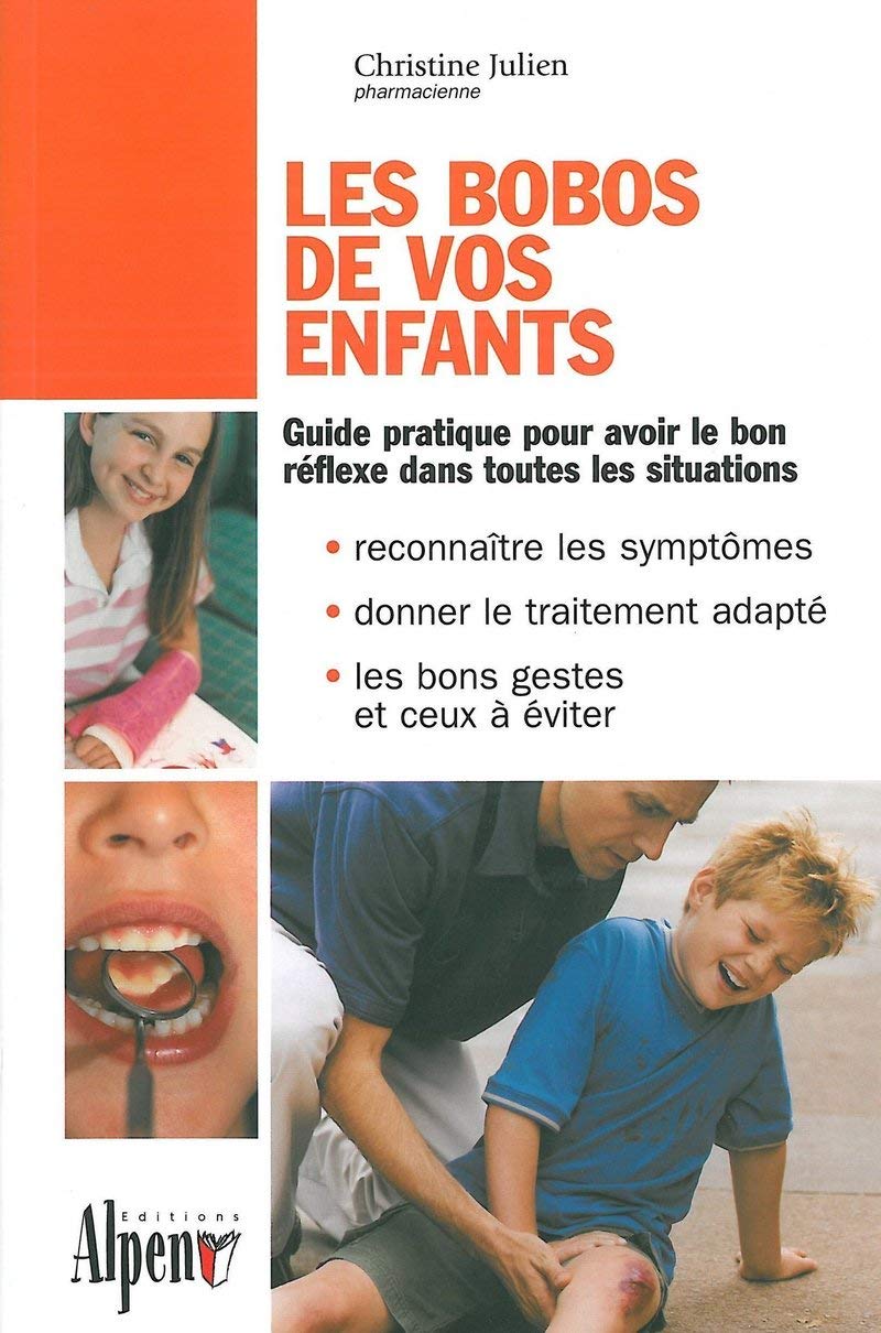 les bobos de vos enfants