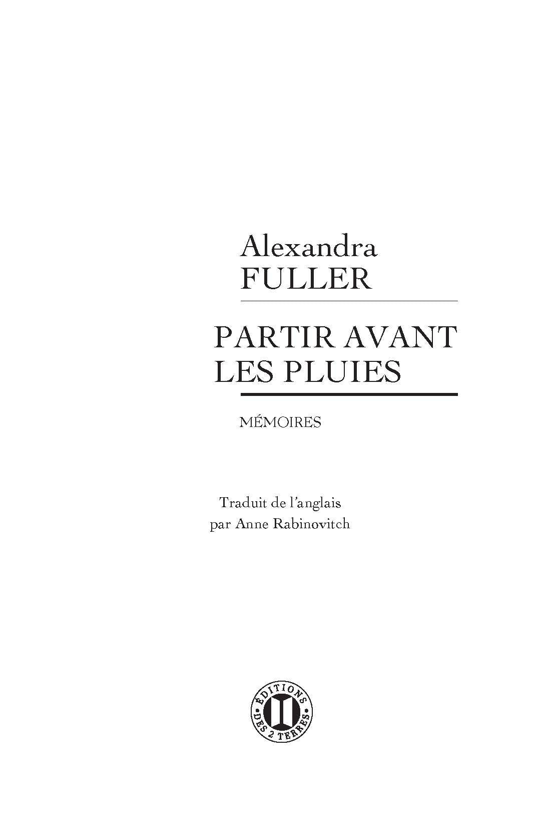 Partir avant les pluies