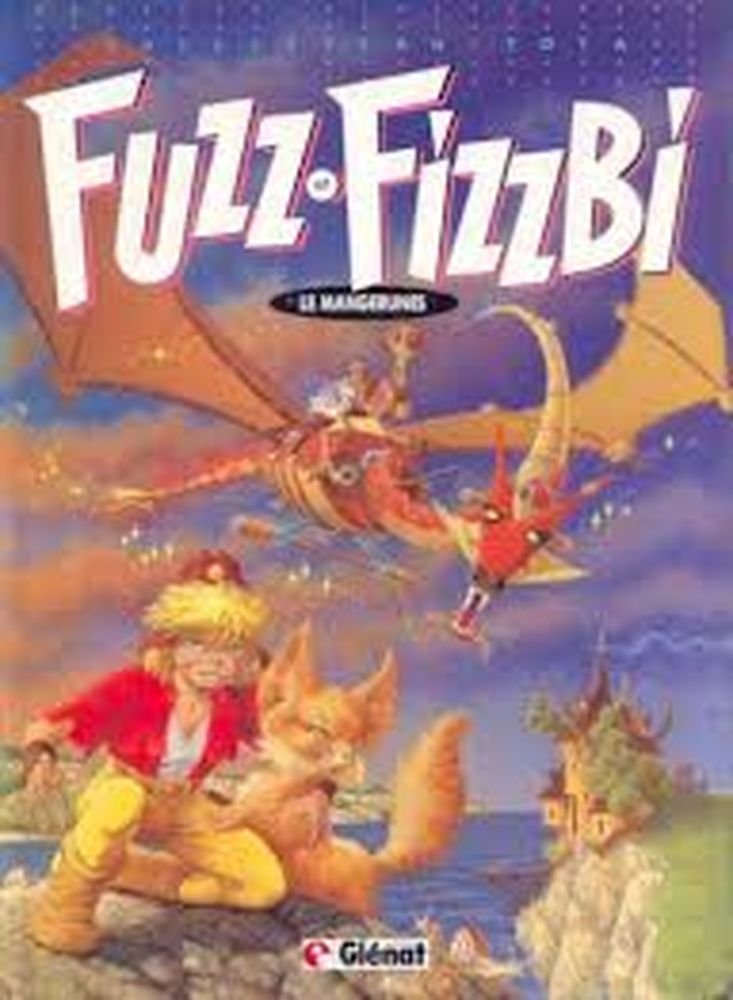 Fuzz et Fizzbi, tome 1 : Les mangerunes