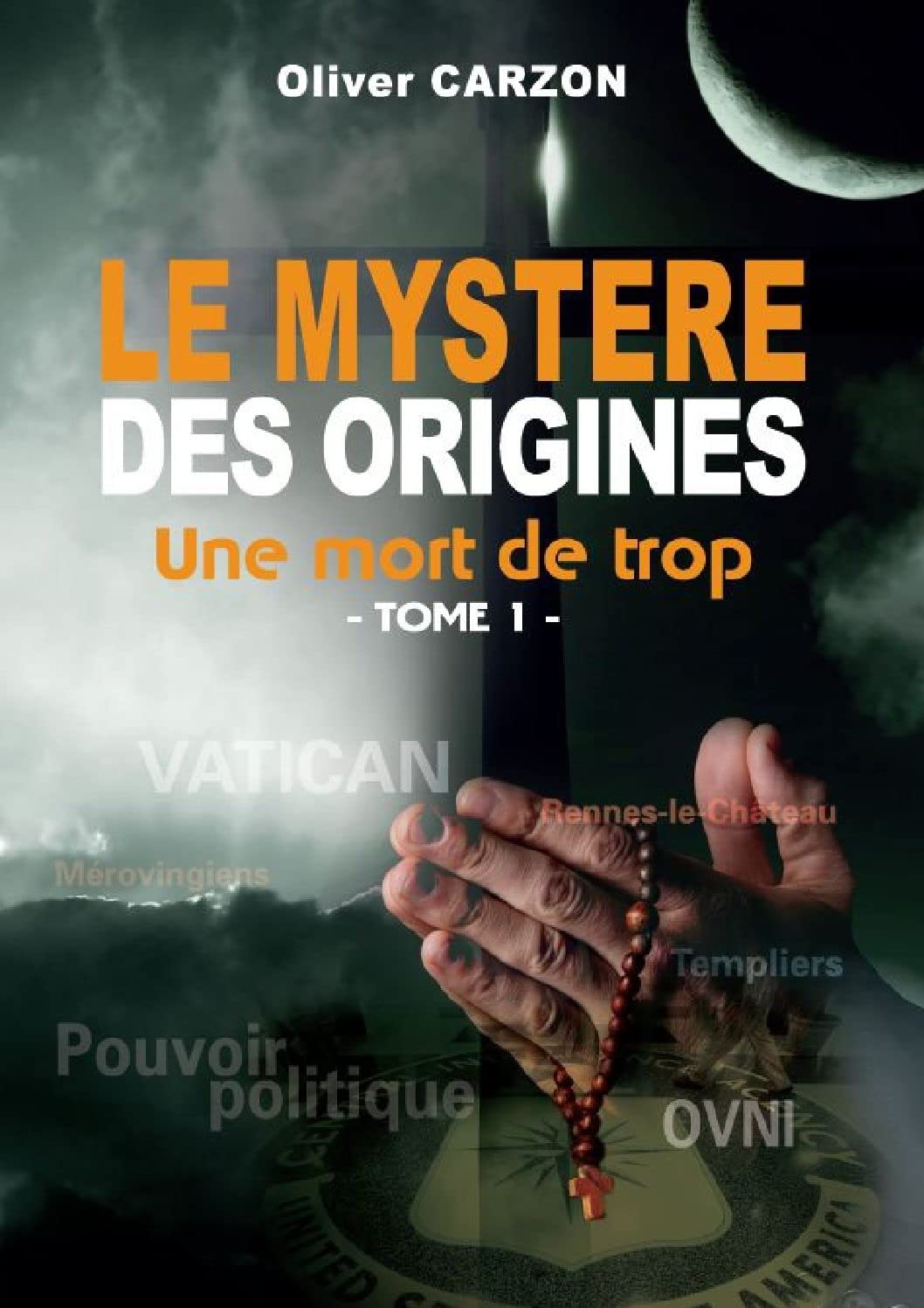 Le Mystère des Origines, une Mort de Trop – Tome 1