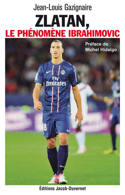 Zlatan, le phénomène Ibrahimovic