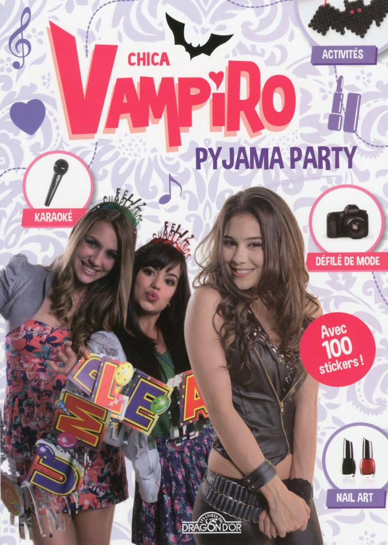 Chica Vampiro - Pyjama party