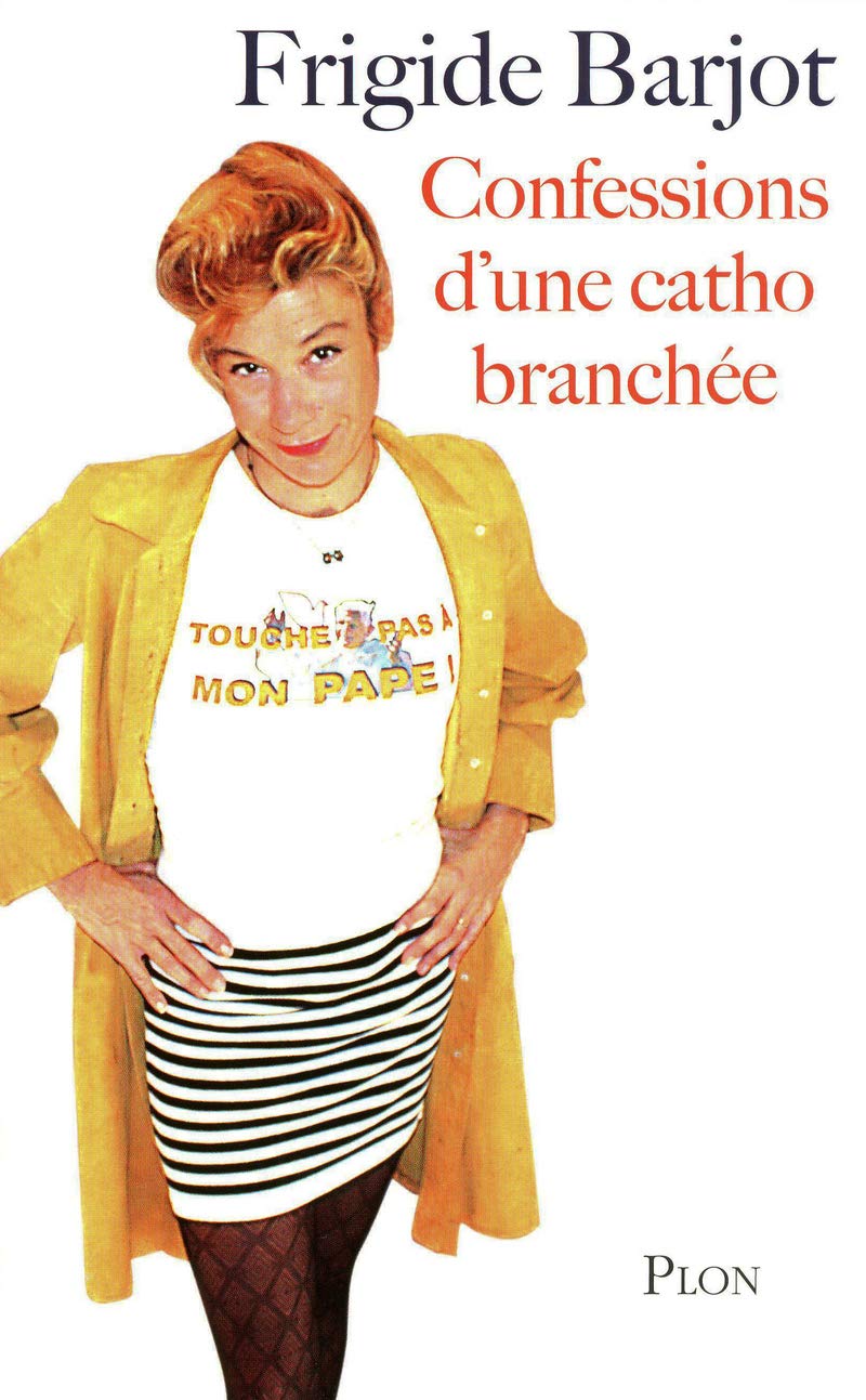Confessions d'une catho branchée