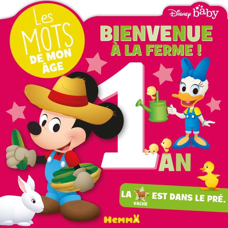 Disney Baby - Les mots de mes 1an - Bienvenue à la ferme ! - Livre d'éveil - Dès 12 mois