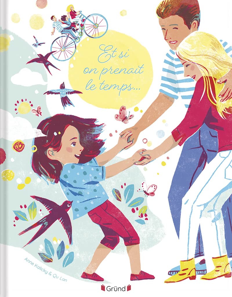 Et si on prenait le temps... – Album jeunesse – À partir de 3 ans