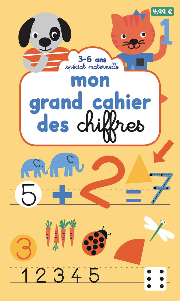 Mon grand cahier des chiffres - Spécial maternelle
