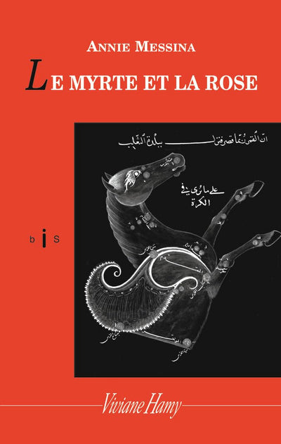 Le Myrte et la rose (NE)