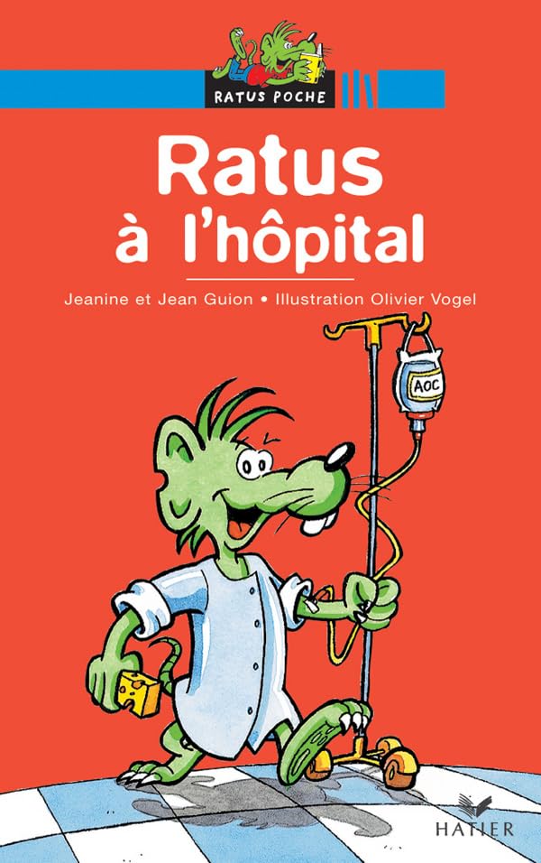 Ratus à l'hôpital