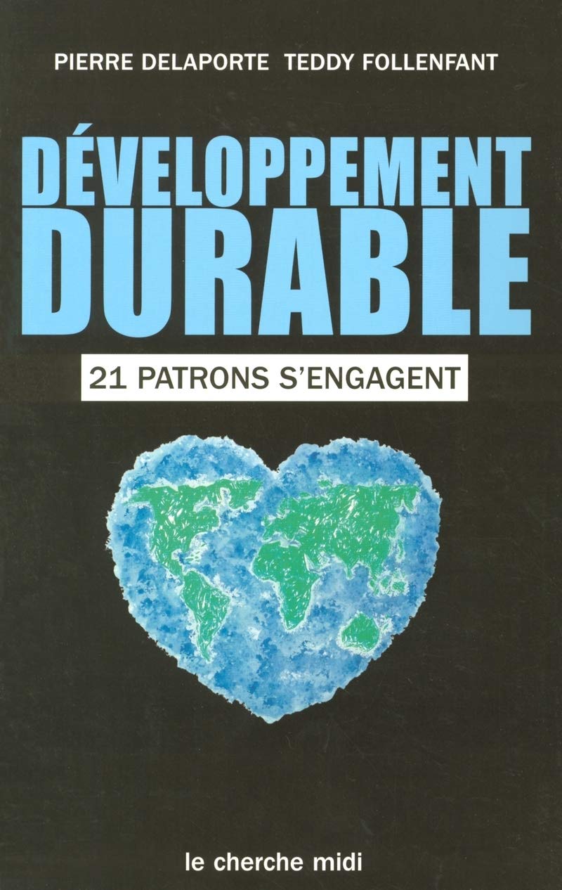 Développement durable : 21 patrons s'engagent