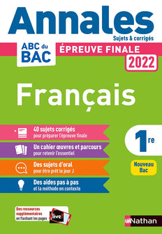 Annales ABC du BAC 2022 - Français 1re - Sujets et corrigés - Enseignement commun première - Epreuve finale Bac 2022