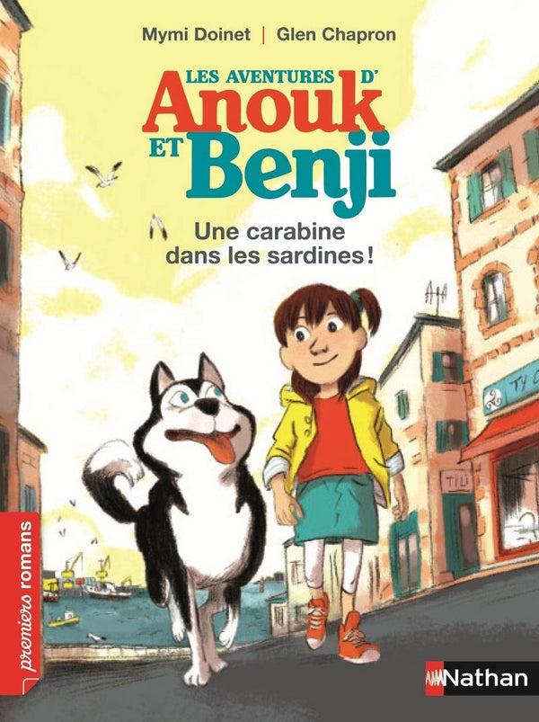 Anouk et Benji, une carabine dans les sardines - Roman Enquête - De 7 à 11 ans