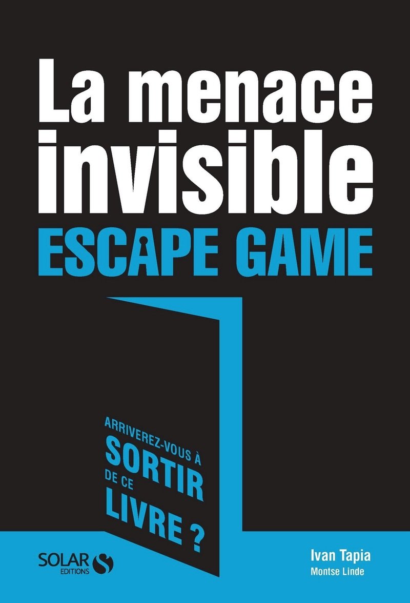 Escape game 2: La menace invisible