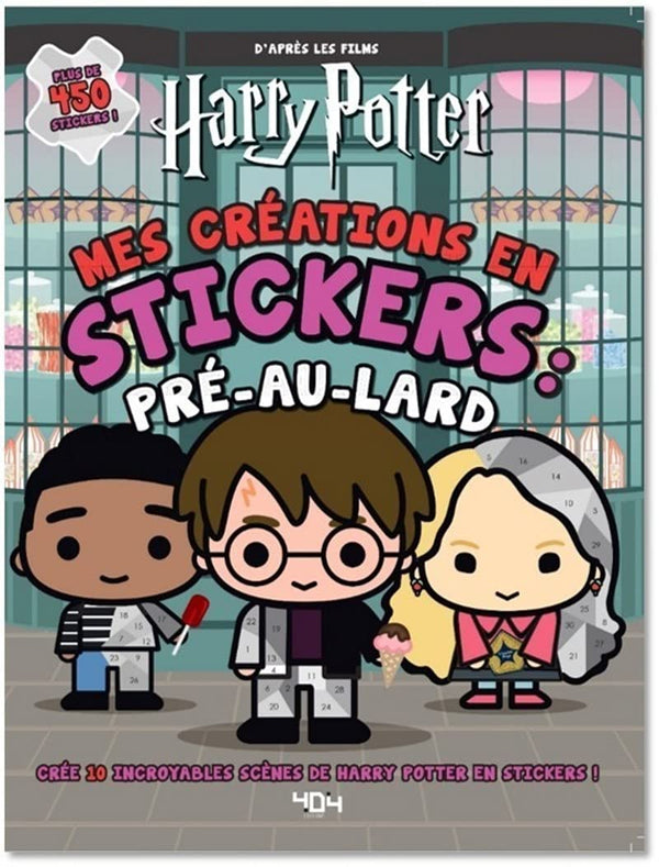 Harry Potter : Mes créations en stickers : Pré-au-lard - 450 stickers - à partir de 6 ans