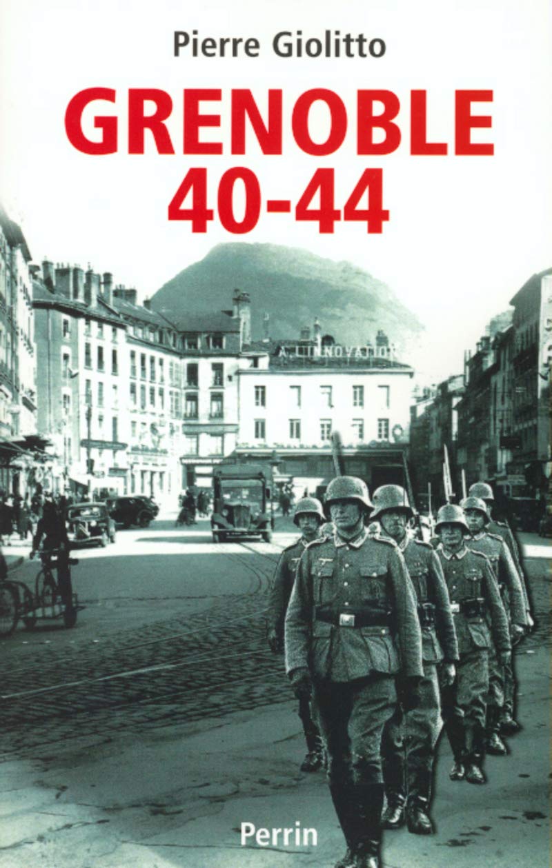 Grenoble 1940-1944