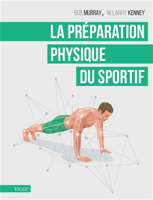 La préparation physique du sportif