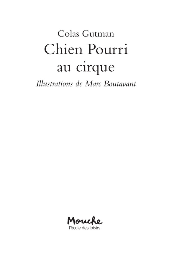 Chien Pourri au cirque