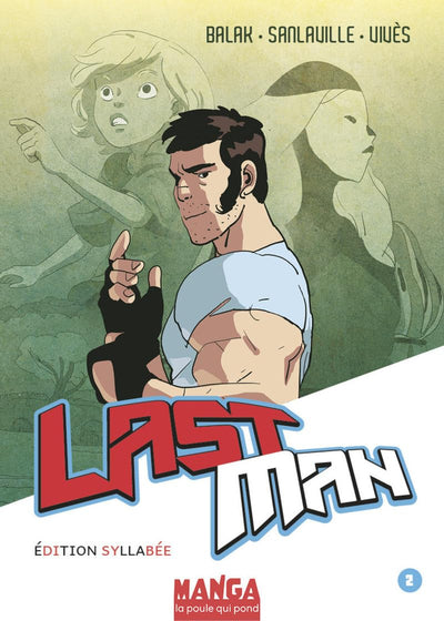 Lastman - Édition syllabée - Tome 2