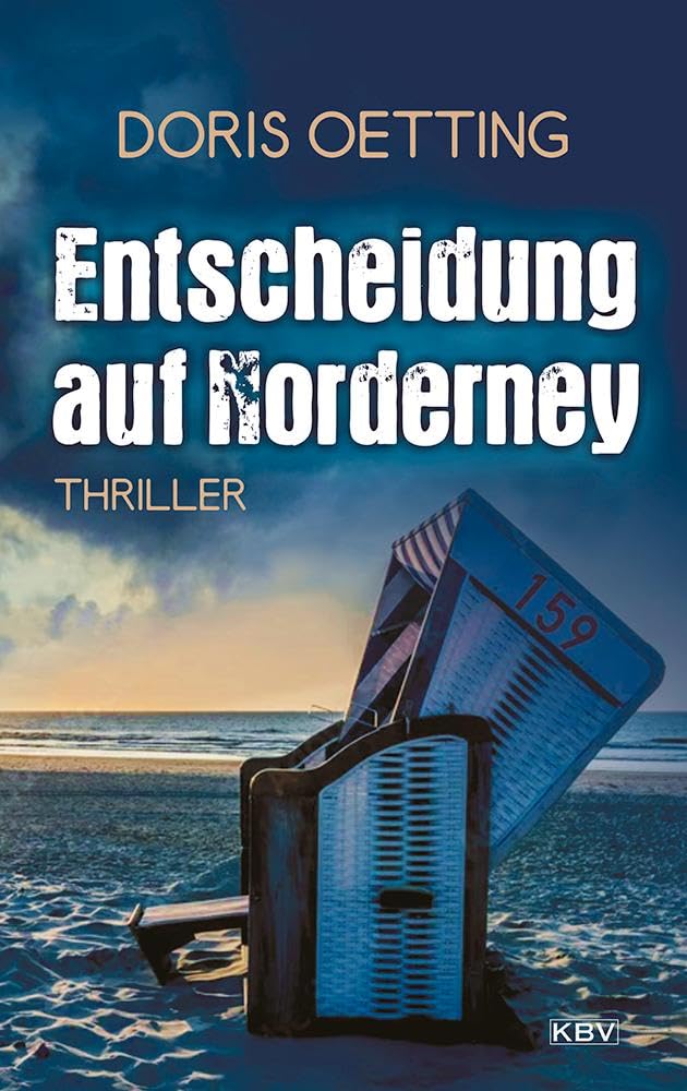 Entscheidung auf Norderney: Insel-Thriller