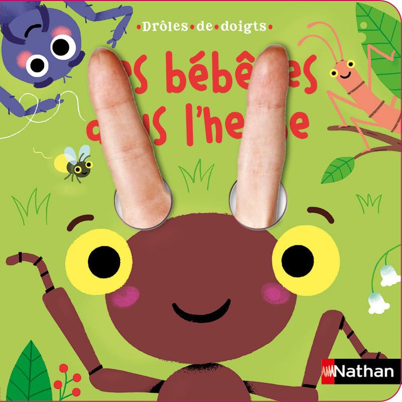 Drôles de doigts - Les bébêtes dans l'herbe - Livre à animer dès 1 an