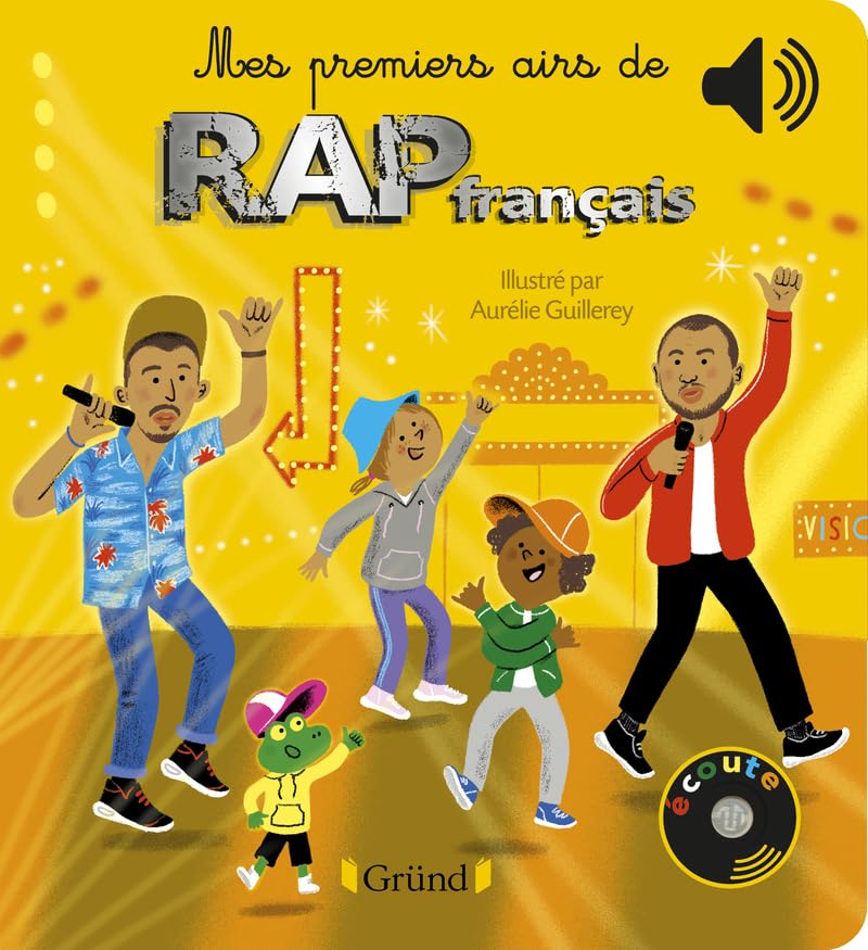Mes premiers airs de rap français Livre sonore et d'éveil avec 6 puces sonores Bébé dès 6 mois