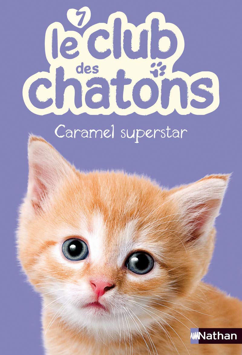 Le club des chatons : Caramel Superstar (7)