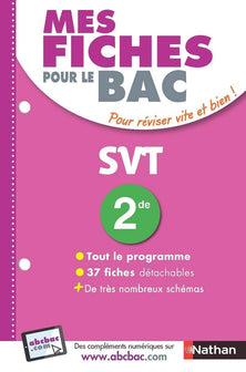 Mes fiches pour le BAC SVT 2de - Ancien programme