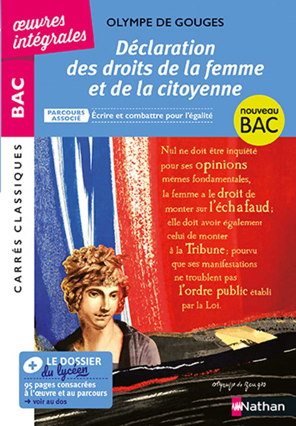 Déclaration des droits de la femme et de la citoyenne de Olympe de Gouges - Français 1re 2025 - Parcours : Écrire et combattre pour l'égalité - BAC général et techno - Edition intégrale