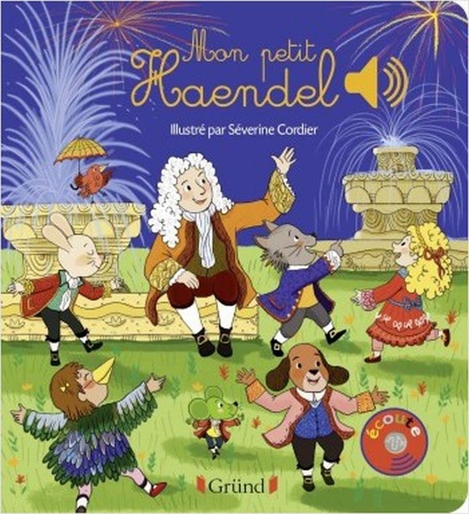 Mon petit Haendel Livre sonore avec 6 puces Dès 1 an