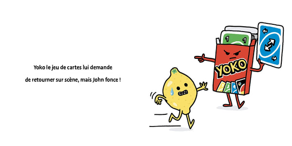 Les bidules chouettes - john le citron est pressé