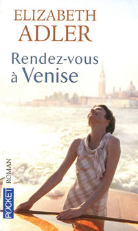 Rendez-vous à Venise