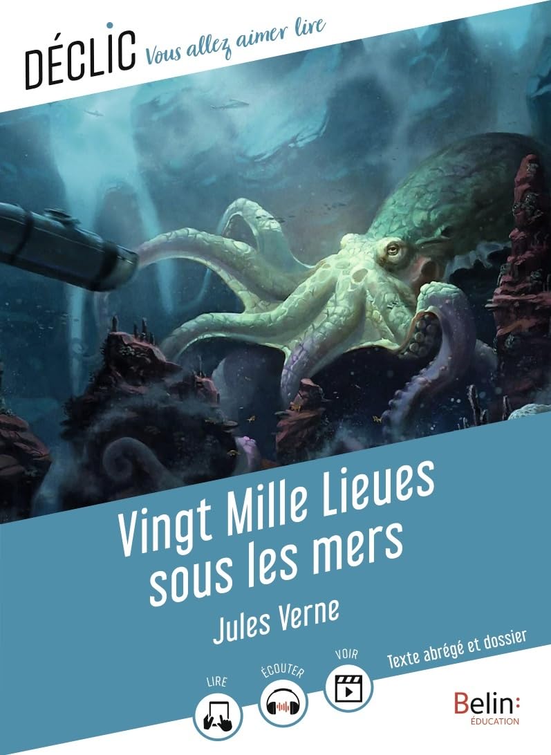 Vingt Mille Lieues sous les mers: (Texte abrégé)