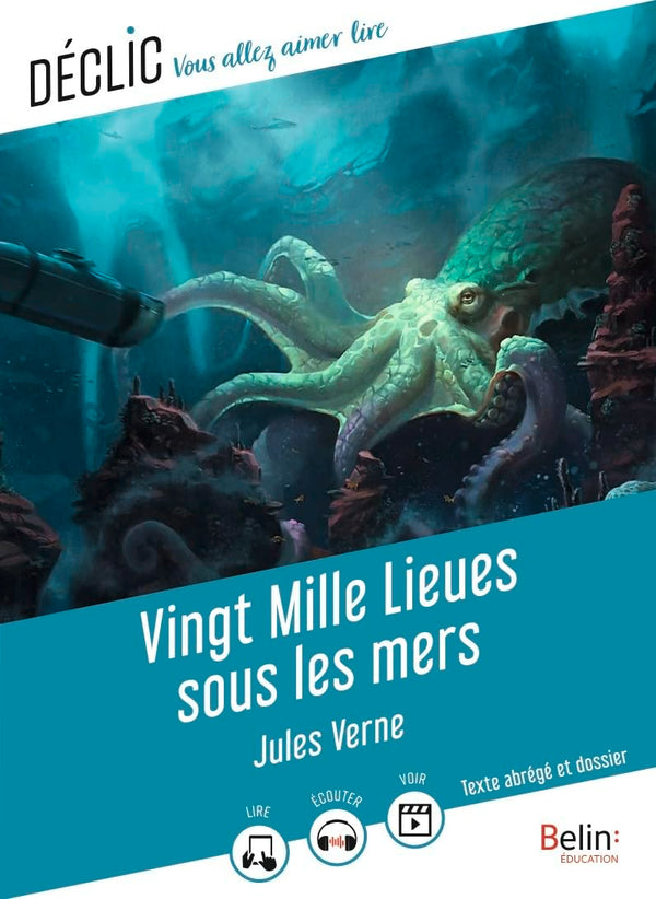Vingt Mille Lieues sous les mers: (Texte abrégé)