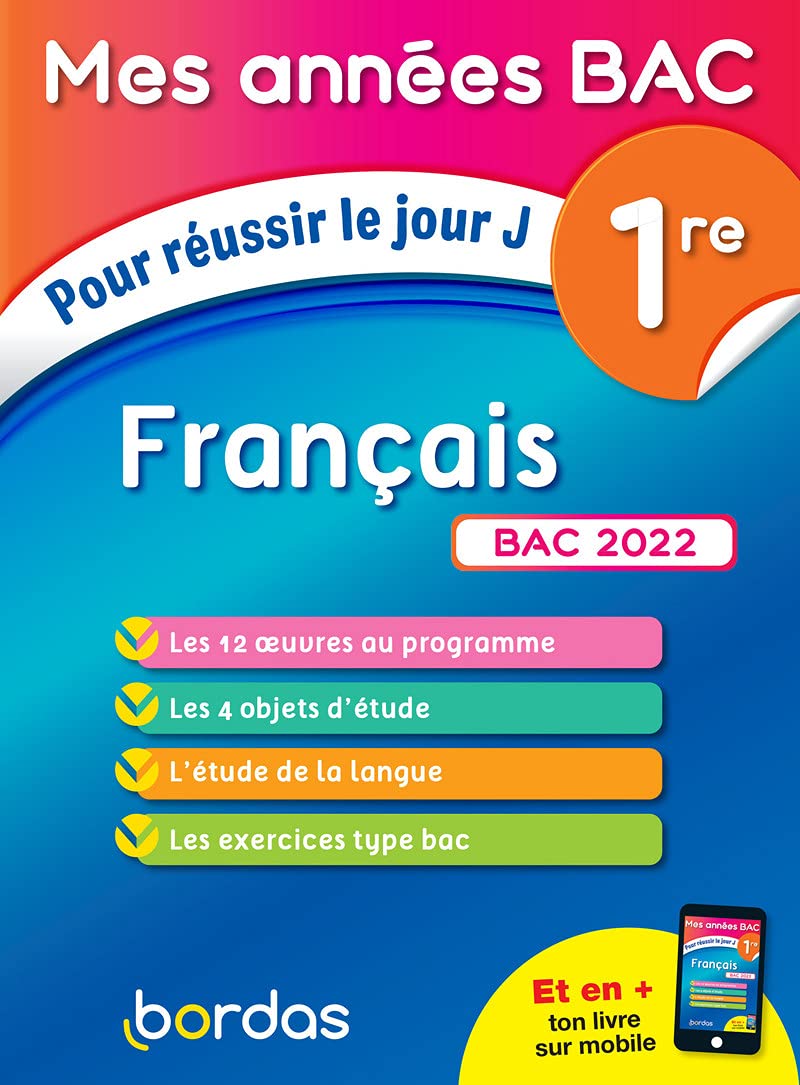 Mes années bac – Cours et exercices - Français 1re - BAC 2022