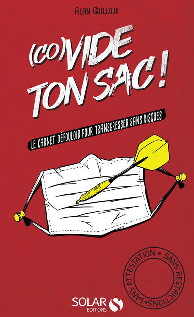 (Co)Vide ton sac: Le carnet pour transgresser sans risques