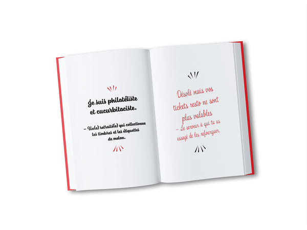 Les phrases qui t'énervent quand t'es à la retraite -Plus de 200 pages de citations pleines d humour