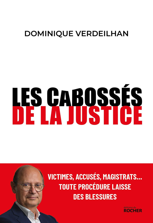 Les cabossés de la justice