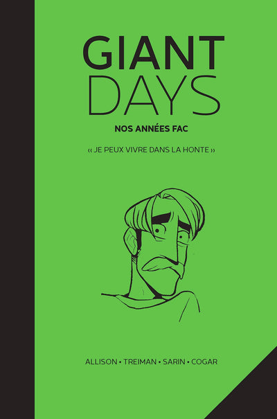 Giant Days - 2eme année Automne: « Je peux vivre dans la honte »