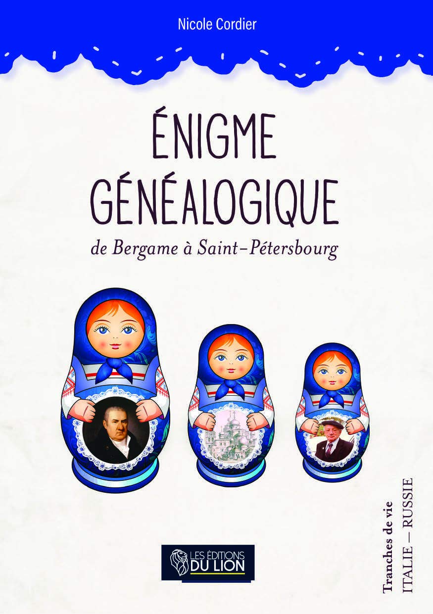 Enigme généalogique de Bergame à Saint-Pétersbourg