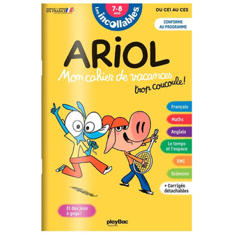 Cahier de vacances 2024 Ariol - Les incollables - CE1 au CE2 - 7/8 ans