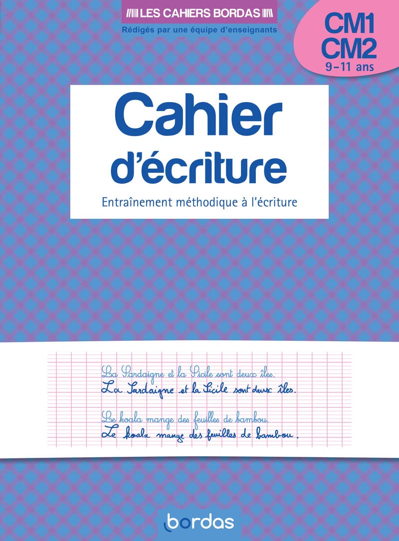 Cahier d'écriture CM1 / CM2