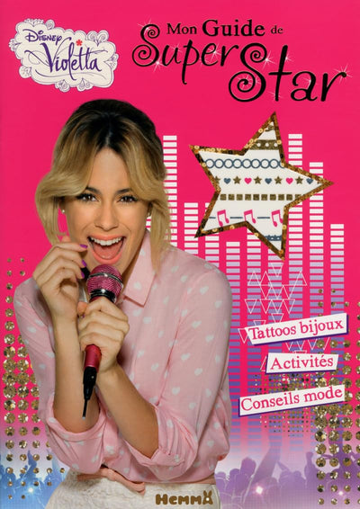 Violetta - Mon guide de super star