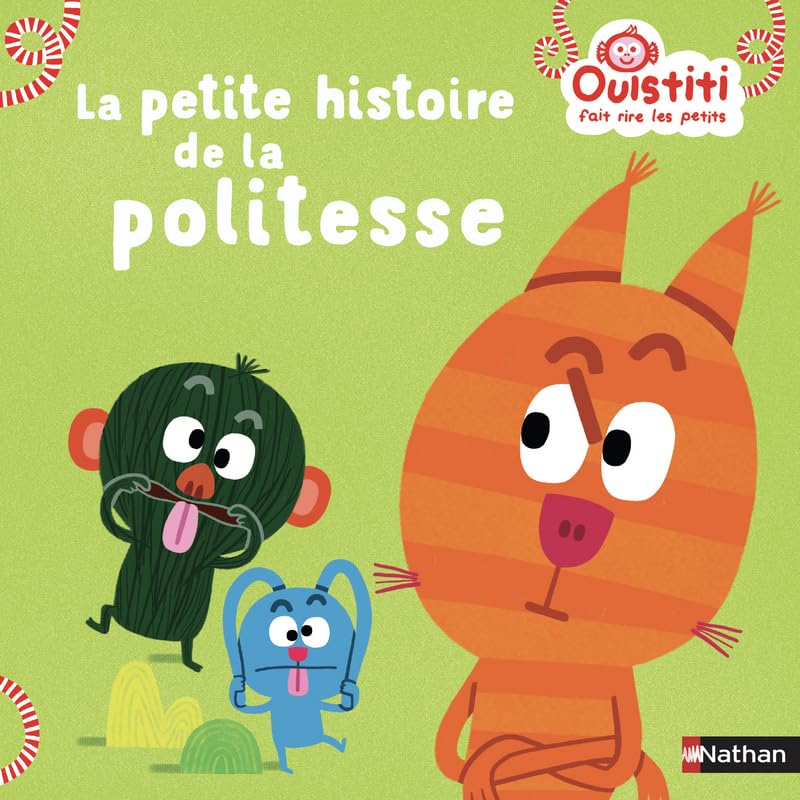 La petite histoire de politesse - Ouistiti dès 18 mois