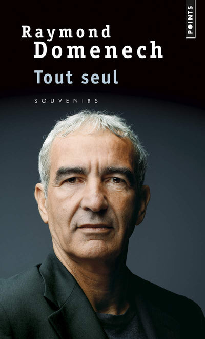 Tout seul: Souvenirs